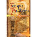 Temple Builders: The High Calling