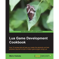 Lua Game Development Cookbook
