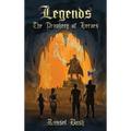 Legends: The Prophecy of Heroes: The Prophecy of Heroes