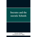Socrates and the Socratic schools