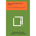 The Landmarks of a People: A Guide to Jewish Sites in Europe