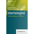 Intertwingled: The Work and Influence of Ted Nelson
