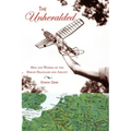 The Unheralded: Men and Women of the Berlin Blockade and Airlift