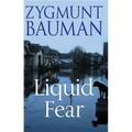 Liquid Fear