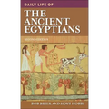 Daily Life of the Ancient Egyptians