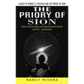 The Priory of Sion: Legacy of Rennes-le-chateau and the Priory of Sion (Revelations From the World's Most Secret Society - Guardians): Leg