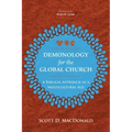 Demonology for the Global Church: A Biblical Approach in a Multicultural Age