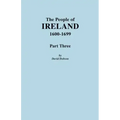 People of Ireland, 1600-1699. Part Three