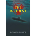 The Incident