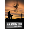 An Angry God
