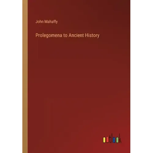 Prolegomena to Ancient History