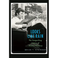 Looks Like Rain: The Songwriting Legacy of Mickey Newbury
