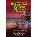 Rhymes an Riddims of Jamaica: A Celebration of Dub Poetry