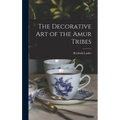 The Decorative art of the Amur Tribes