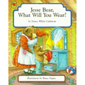 Jesse Bear, What Will You Wear?