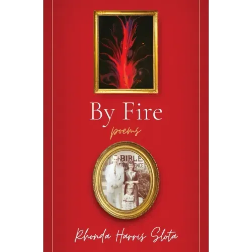 By Fire