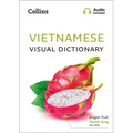 Vietnamese Visual Dictionary: A Photo Guide to Everyday Words and Phrases in Vietnamese