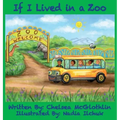 If I Lived in a Zoo