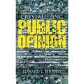 Crystallizing Public Opinion