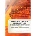 Harold Innis's History of Communications: Paper and Printing-Antiquity to Early Modernity
