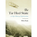 The Tar Heel State: A New History of North Carolina