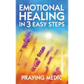 Emotional Healing in 3 Easy Steps