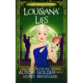 Louisiana Lies