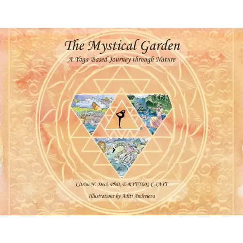 The Mystical Garden: A Yoga-Based Journey through Nature