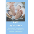 Baby Milestones: Essential tips to know about baby movement in the first six months of infancy.