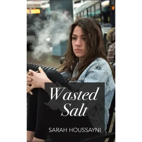 Wasted Salt