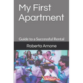 My First Apartment: Guide to a Successful Rental
