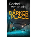 A Darker Place