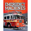 Emergency Machines