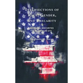 Intersections of Race, Gender, and Precarity: Navigating Insecurities in an American City
