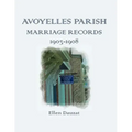 Avoyelles Parish Marriage Records 1903-1908