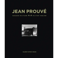 Jean Prouvé Baraque Militaire 4x4 Military Shelter, 1939