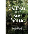 Gateway to a New World