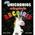 A Los Unicornios No Les Gustan Los Arco
