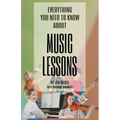Everything You Need to Know about Music Lessons
