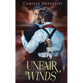 Unfair Winds