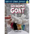 Go Home, Goat