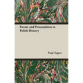 Events and Personalities in Polish History