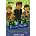 Lenny Cyrus, School Virus