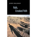 Path, Crooked Path