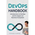 DevOps Handbook: Introduction to DevOps and its impact on Business Ecosystem