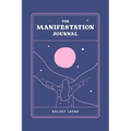 The Manifestation Journal