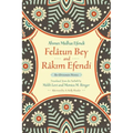 Felâtun Bey and Râkim Efendi: An Ottoman Novel