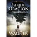 Los Escudo de Oracion: Como Interceder Por Pastores, Lideres Cristianos y Otros Creyentes Que Ocupan la Primera Linea en la Batalla Espiritua = Prayer