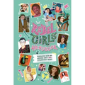 The Rebel Girls Handbook