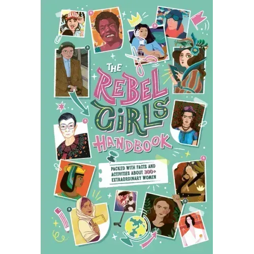 The Rebel Girls Handbook